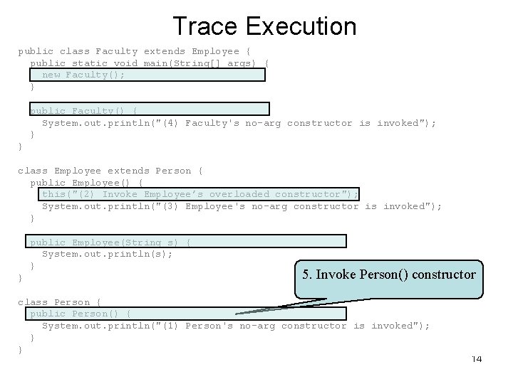 Trace Execution public class Faculty extends Employee { public static void main(String[] args) {