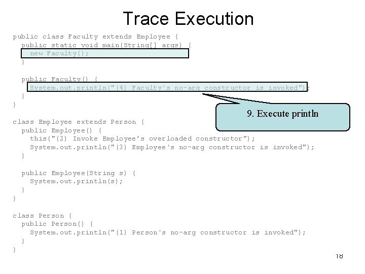 Trace Execution public class Faculty extends Employee { public static void main(String[] args) {