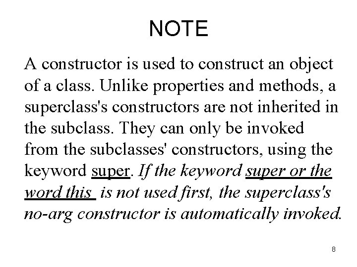 NOTE A constructor is used to construct an object of a class. Unlike properties NOTE A constructor is used to construct an object of a class. Unlike properties