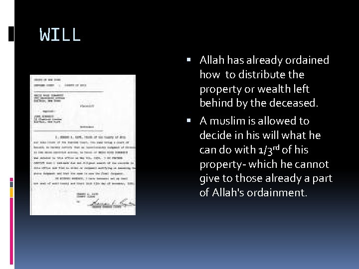 WILL Allah has already ordained how to distribute the property or wealth left behind