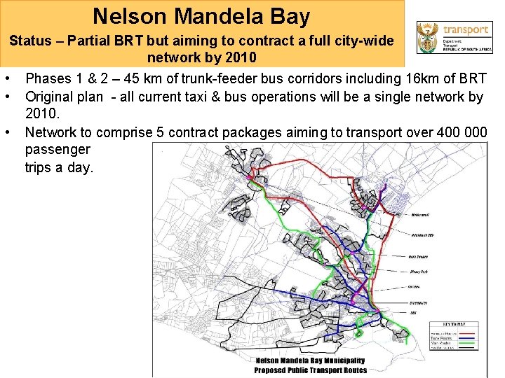 Nelson Mandela Bay Status – Partial BRT but aiming to contract a full city-wide