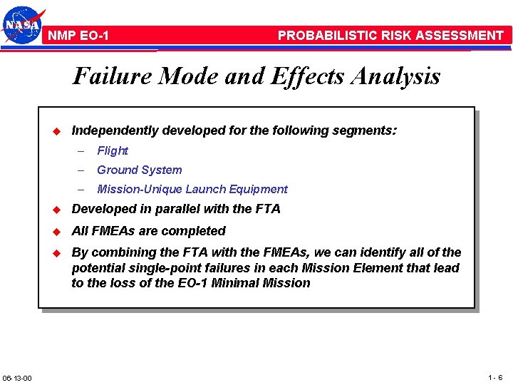 NMP /EO-1 PROBABILISTIC RISK ASSESSMENT Failure Mode and Effects Analysis u 06 -13 -00