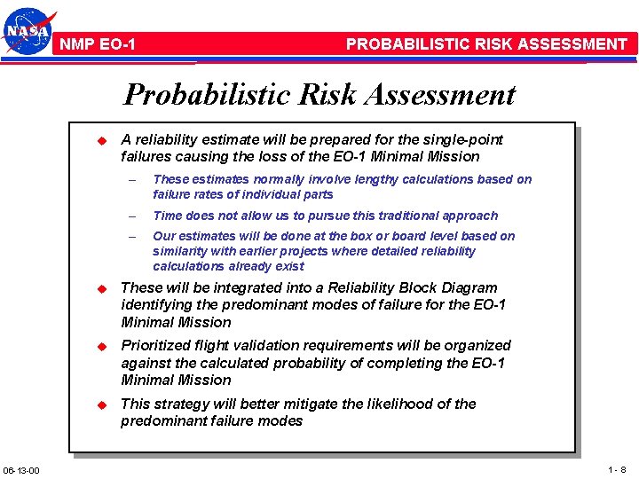 NMP /EO-1 PROBABILISTIC RISK ASSESSMENT Probabilistic Risk Assessment u 06 -13 -00 A reliability