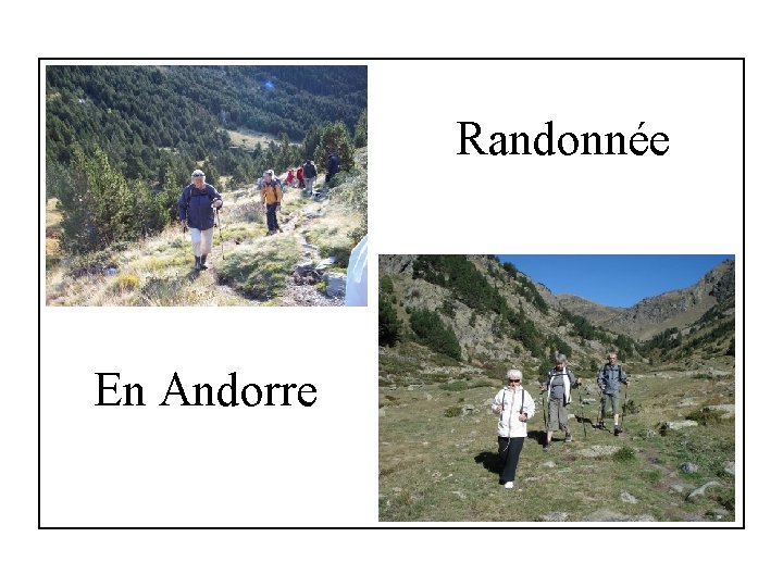 Randonnée En Andorre 