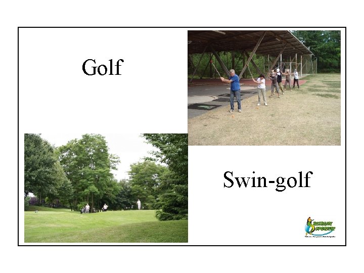 Golf Swin-golf 