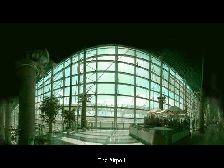 The Airport 