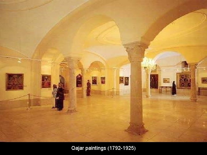 Qajar paintings (1792 -1925) 