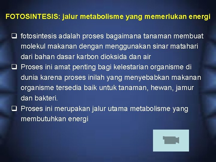 FOTOSINTESIS: jalur metabolisme yang memerlukan energi q fotosintesis adalah proses bagaimana tanaman membuat molekul