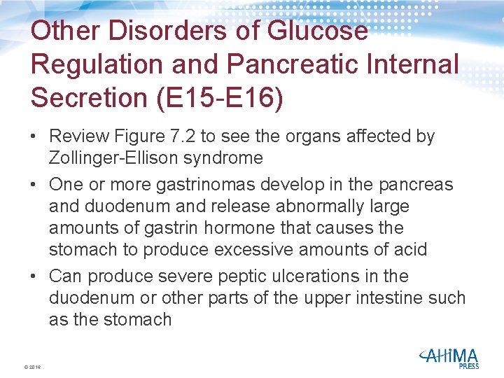 Other Disorders of Glucose Regulation and Pancreatic Internal Secretion (E 15 -E 16) •