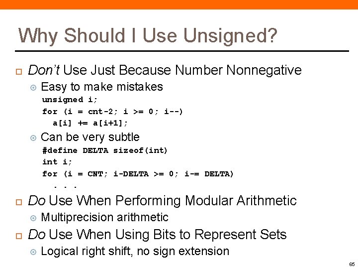 Why Should I Use Unsigned? Don’t Use Just Because Number Nonnegative Easy to make