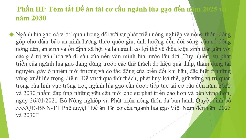 Phần III: Tóm tắt Đề án tái cơ cấu ngành lúa gạo đến năm