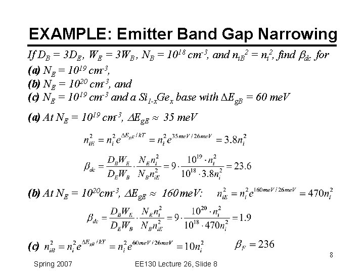 EXAMPLE: Emitter Band Gap Narrowing If DB = 3 DE , WE = 3