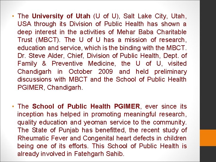  • The University of Utah (U of U), Salt Lake City, Utah, USA