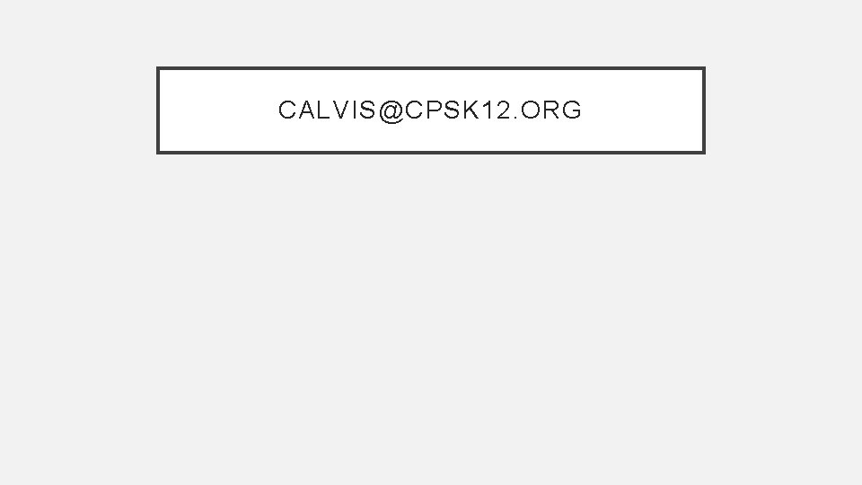 CALVIS@CPSK 12. ORG 