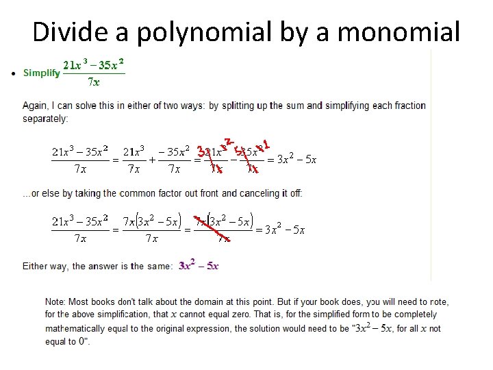 Divide a polynomial by a monomial 