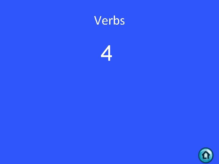 Verbs 4 