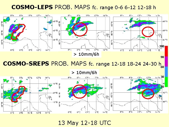 COSMO-LEPS PROB. MAPS fc. range 0 -6 6 -12 12 -18 h 100 >