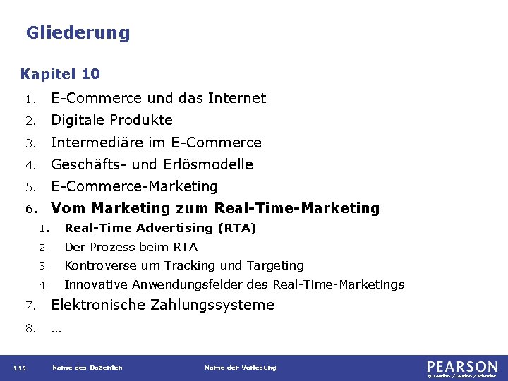 Gliederung Kapitel 10 1. E-Commerce und das Internet 2. Digitale Produkte 3. Intermediäre im