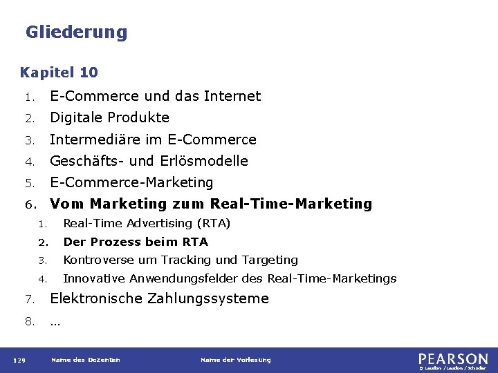 Gliederung Kapitel 10 1. E-Commerce und das Internet 2. Digitale Produkte 3. Intermediäre im