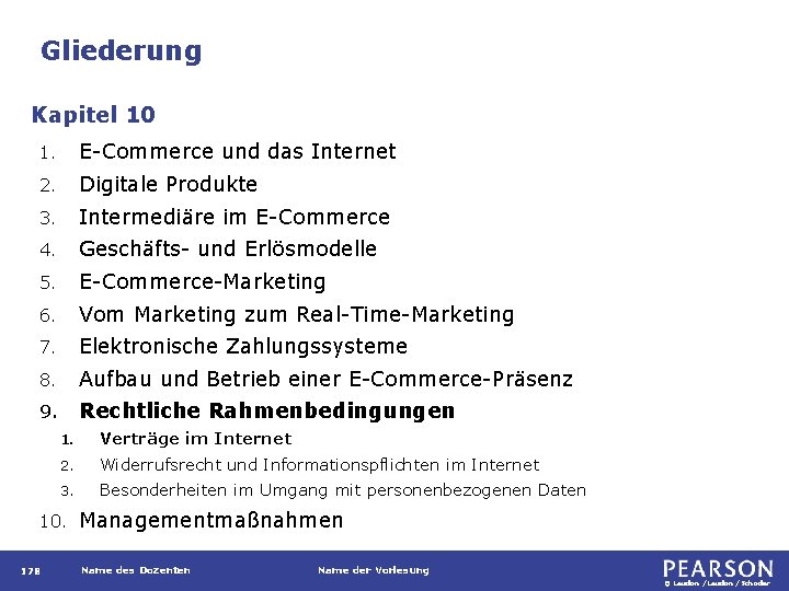 Gliederung Kapitel 10 1. E-Commerce und das Internet 2. Digitale Produkte 3. Intermediäre im