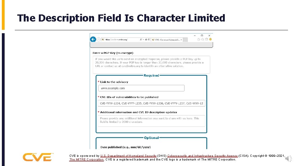 The Description Field Is Character Limited CVE is sponsored by U. S. Department of