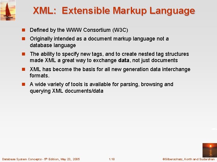 XML: Extensible Markup Language n Defined by the WWW Consortium (W 3 C) n
