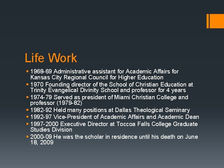 Life Work § 1968 -69 Administrative assistant for Academic Affairs for Kansas City Regional