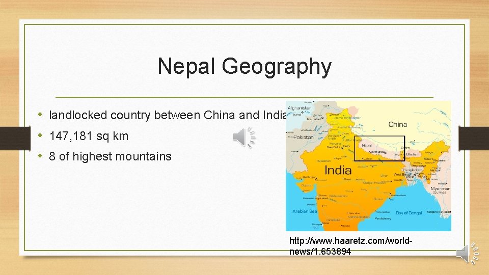 Nepal Geography • landlocked country between China and India • 147, 181 sq km