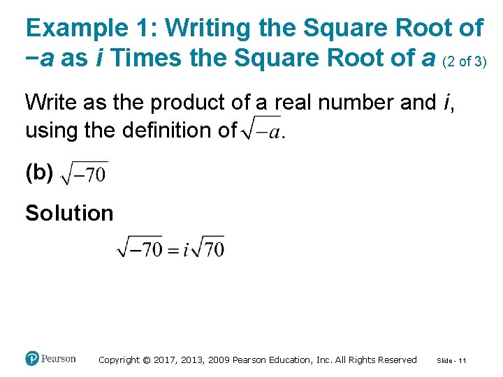 Example 1: Writing the Square Root of −a as i Times the Square Root