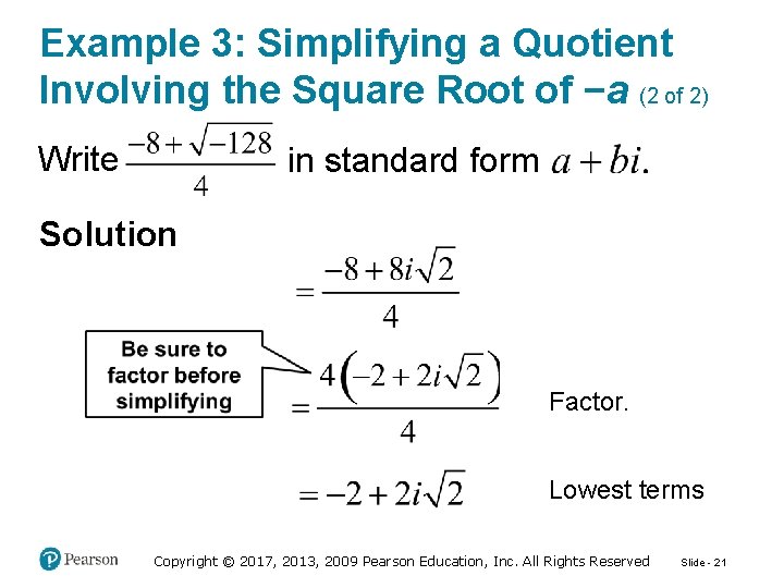 Example 3: Simplifying a Quotient Involving the Square Root of −a (2 of 2)