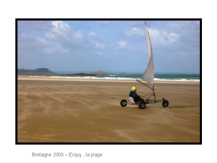 Bretagne 2008 – Erquy , la plage 