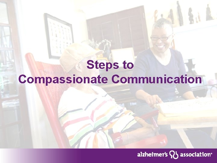 Steps to Compassionate Communication 