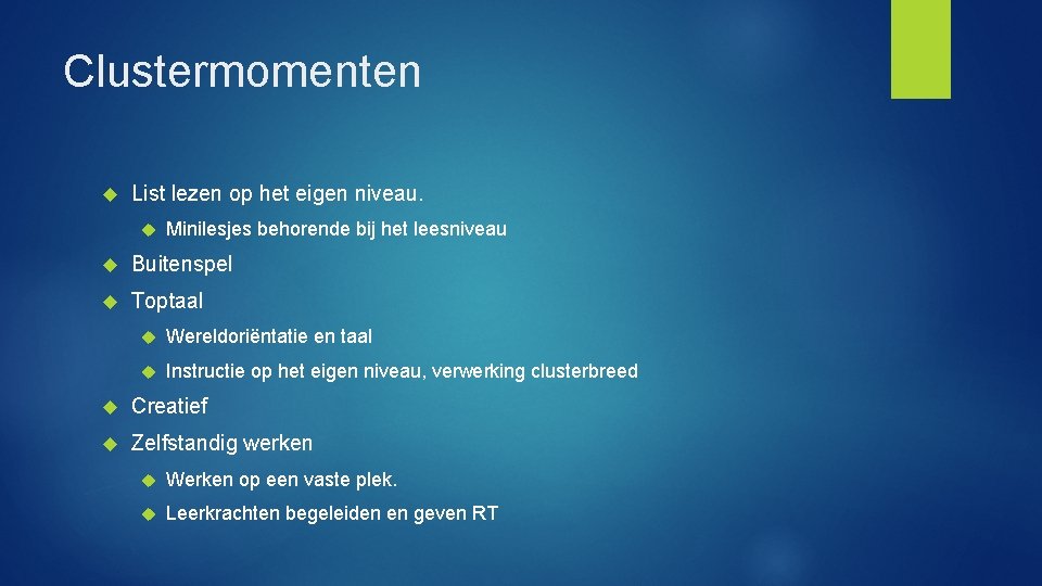 Clustermomenten List lezen op het eigen niveau. Minilesjes behorende bij het leesniveau Buitenspel Toptaal