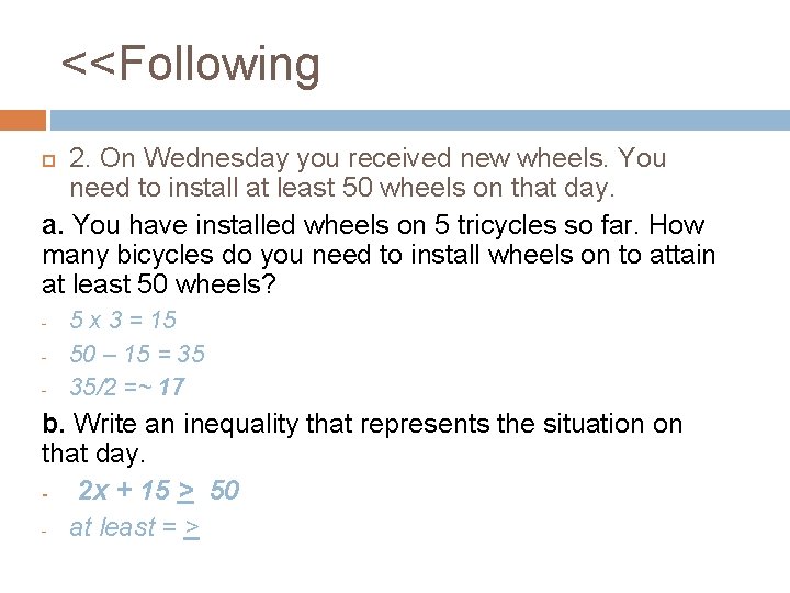 <<Following 2. On Wednesday you received new wheels. You need to install at least