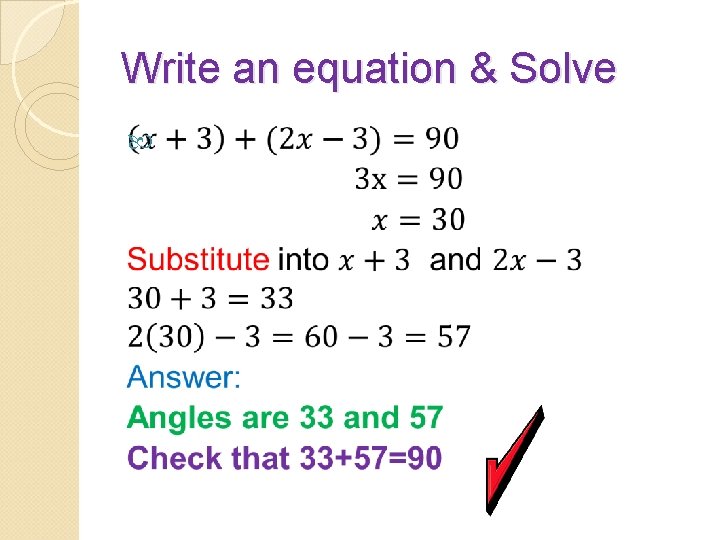 Write an equation & Solve 