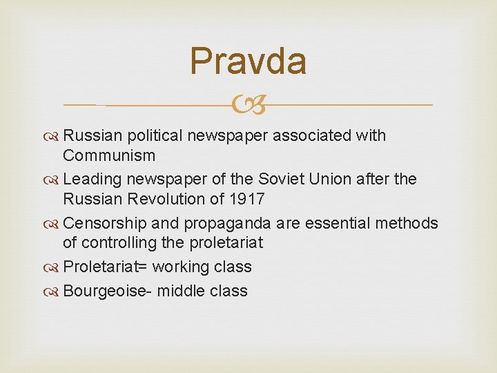 Pravda Russian political newspaper associated with Communism Leading newspaper of the Soviet Union after