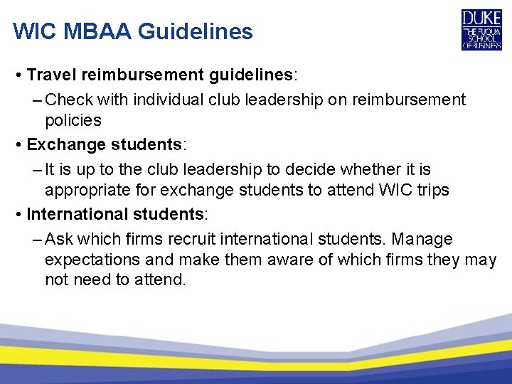 WIC MBAA Guidelines • Travel reimbursement guidelines: – Check with individual club leadership on
