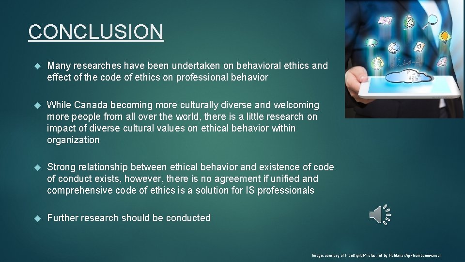 CONCLUSION Many researches have been undertaken on behavioral ethics and effect of the code