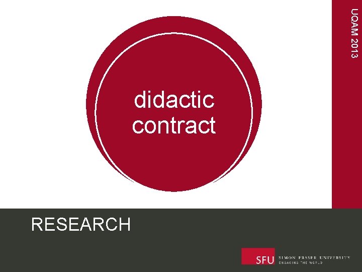 UQAM 2013 didactic contract RESEARCH 