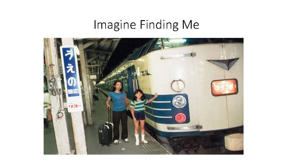 Imagine Finding Me 