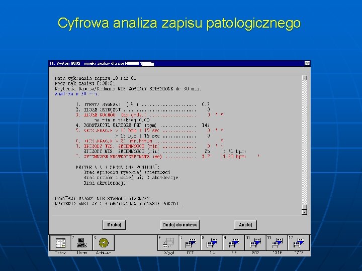 Cyfrowa analiza zapisu patologicznego 