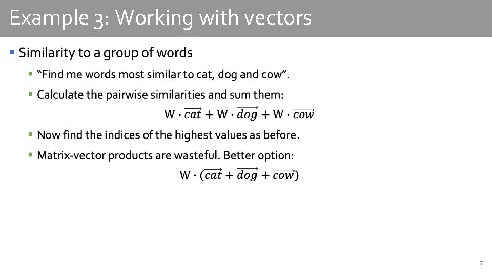 Example 3: Working with vectors § 7 