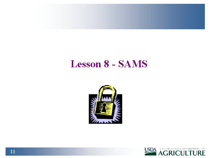Lesson 8 - SAMS 11 