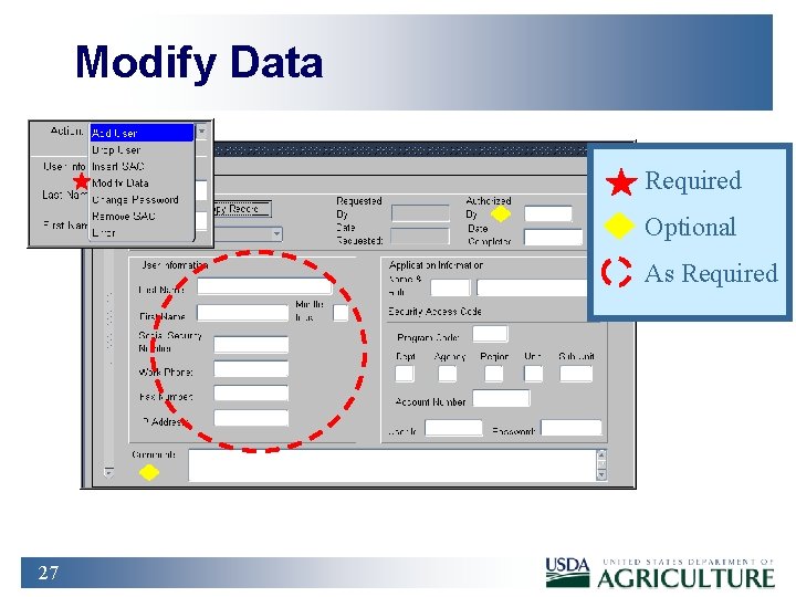 Modify Data Required Optional As Required 27 