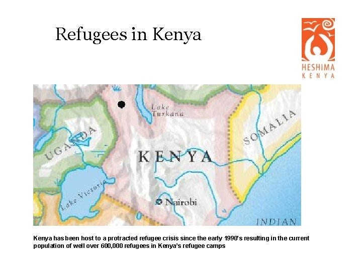 Refugees in Kenya has been host to a protracted refugee crisis since the early