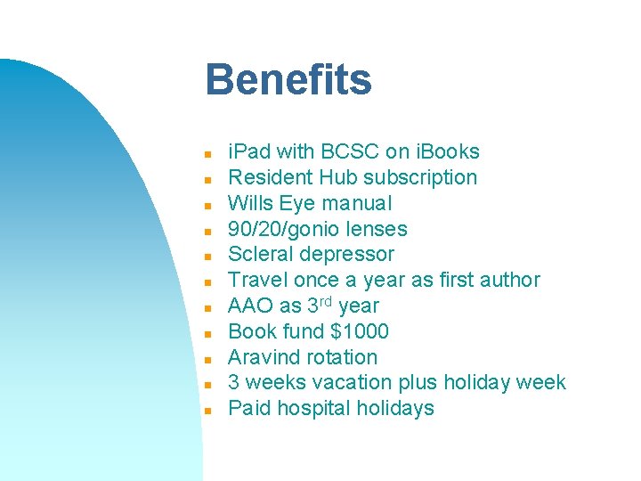 Benefits n n n i. Pad with BCSC on i. Books Resident Hub subscription