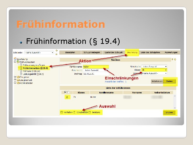 Frühinformation (§ 19. 4) „keine Auswirkung“ – wird nicht protokolliert Ausfüll-/Druck-Hilfe 