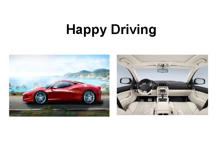 Happy Driving 