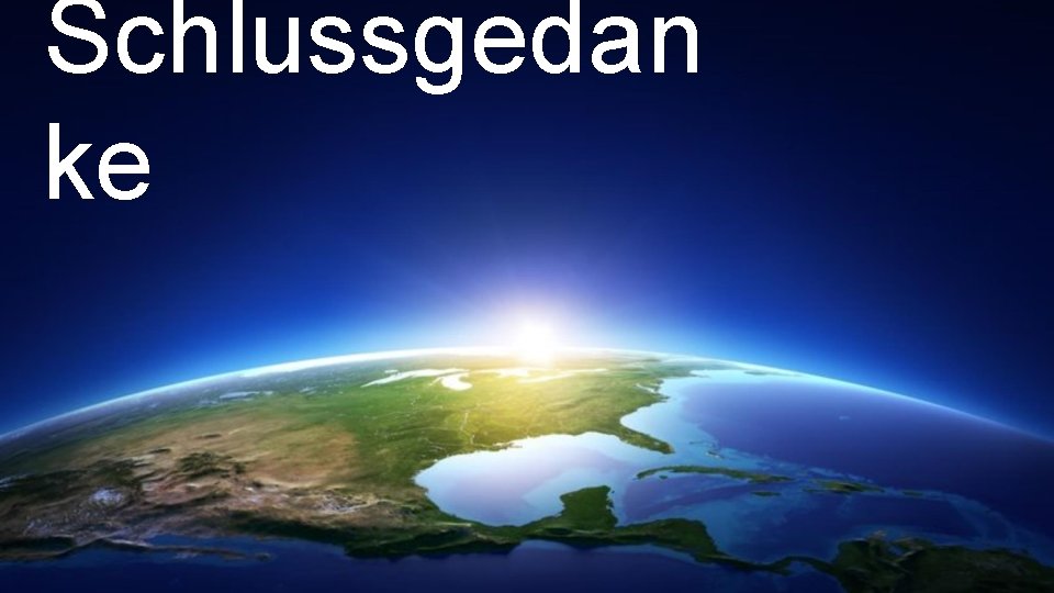 Schlussgedan ke 