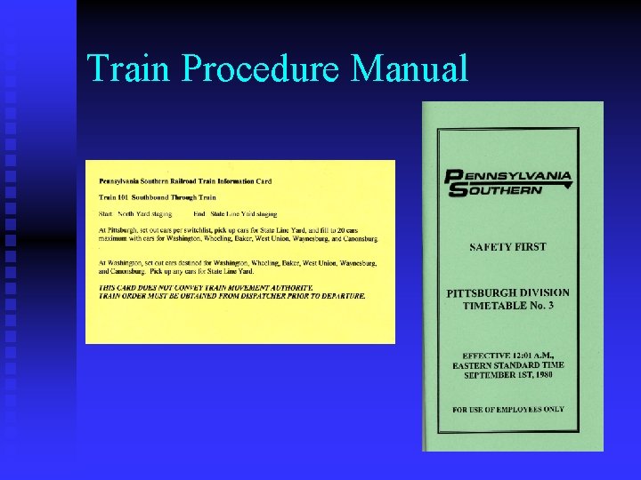 Train Procedure Manual 